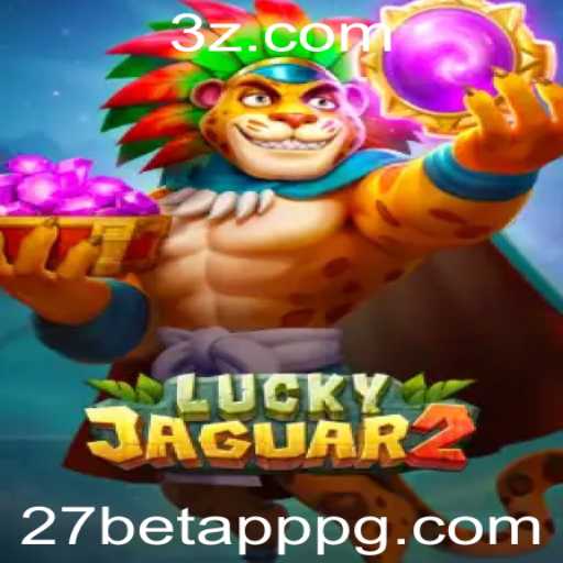 Explorando o Fascinante Mundo do Luckyjaguar2 na Plataforma 27betapp